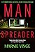 Manspreader: a terrifying thriller novella of female rage