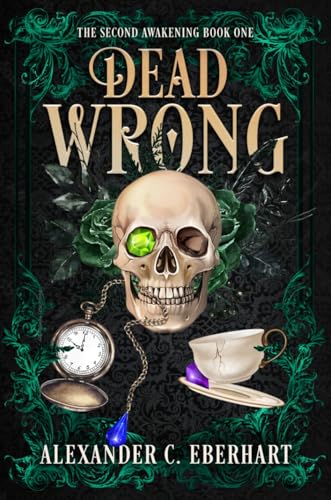 Dead Wrong (The Second Awakening, #1)
