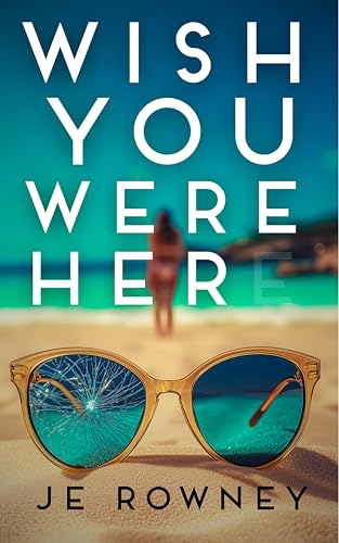 Wish You Were Her (Kindle Edition)