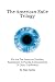 The American Exile Trilogy:...
