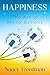 Happiness: The Art of Micro...