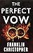 The Perfect Vow: A Dark Psychological Thriller (The Vow)