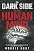 The Dark Side of the Human Mind by Morris Hunt