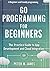 Go Programming for Beginner...