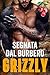 Segnata dal Burbero Grizzly (Sotto la Pelle Vol. 1) (Italian Edition)