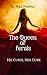 THE QUEEN OF FERALS: HIS CU...