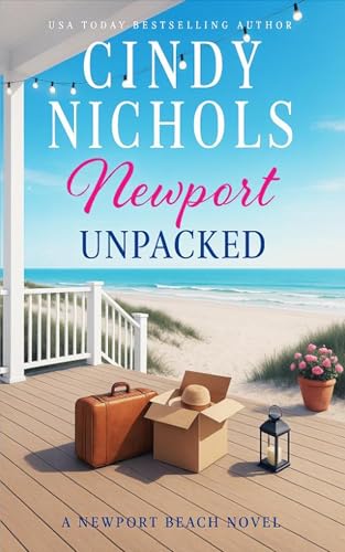 Newport Unpacked (Newport Beach Series Book 9)