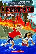 I Survived the California Wildfires, 2018