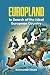 EUROPLAND: In Search of the...