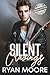 Silent Cravings by Ryan Moore