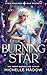 Burning Star (Star Touched: Fae Bound 5)