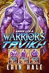 Warriors of Tavik...