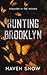 Hunting Brooklyn (Stalkers ...
