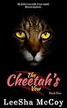 The Cheetah's Vow...