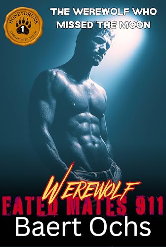 The Werewolf Who Chased The Moon (Fated Mates 911 #1)