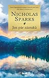 Jen pár zázraků by Nicholas Sparks