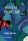 Annem Öldü mü