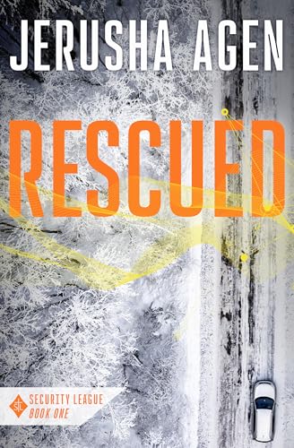 Rescued: (Security League #1)