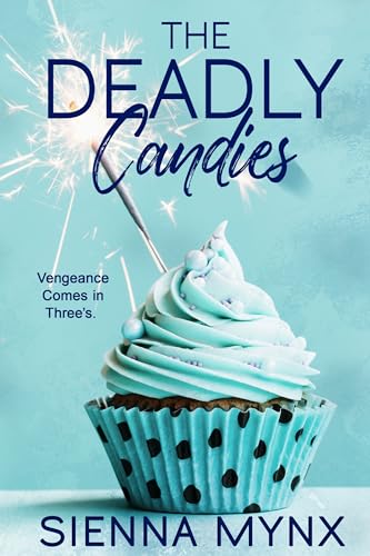 The Deadly Candies: Poison Cherry Series (Kindle Edition)