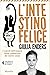 L'intestino felice: I segreti dell'organo meno conosciuto del nostro corpo