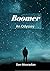 BOOMER : An Odyssey
