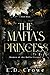 The Mafia's Princess (The Women of the Mafia)