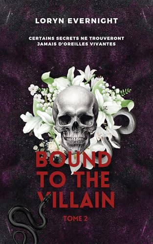 Bound to the Villain : Tome 2 (DARK ROMANCE SUR LA MAFIA RUSSE) (French Edition)