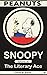 Snoopy Features as The Literary Ace by Charles M. Schulz Snoopy Features as The Literary Ace by Charles M. Schulz