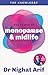 The Power of Menopause & Midlife: The pocket guide to female health from one of TV's best loved doctors