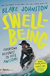 Swell-Being: Ever...