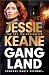Gangland: the explosive new thriller from the Queen of the Underworld Jessie Keane