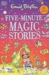 Five-Minute Magic Stories