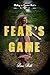 Fear's Game