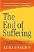 The End of Suffering: Findi...