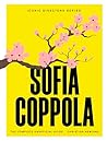 Sofia Coppola: Th...