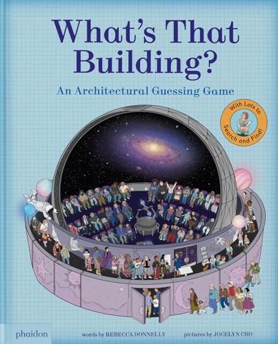 What's That Building?: An Architectural Guessing Game (Hardcover)
