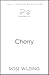 Cherry by Rose Wilding