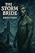 The Storm Bride  by Rhea Vern