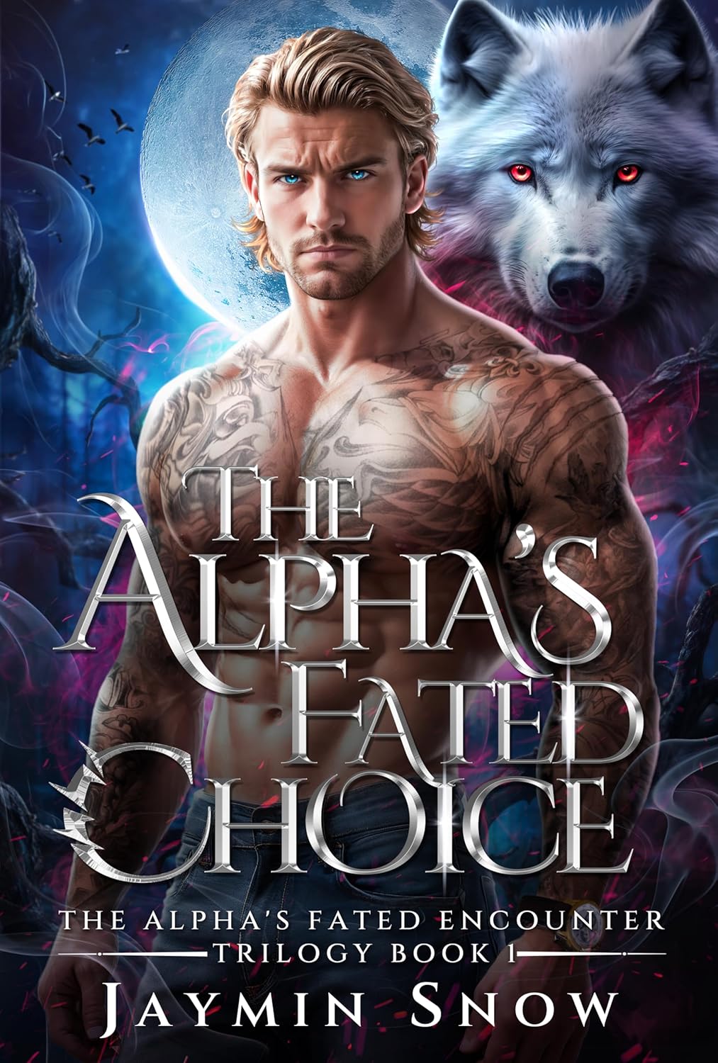 The Alpha’s Fated Choice (The Alpha's Fated Encounter Trilogy #1)