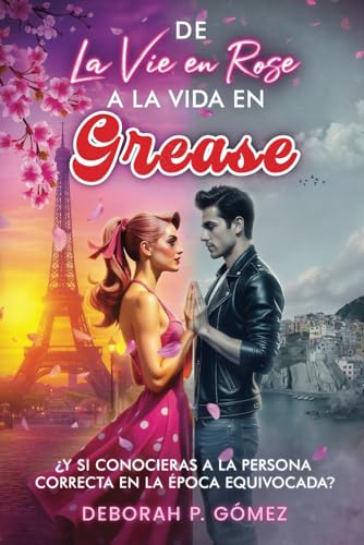 De La vie en Rose a la vida en Grease (Paperback)