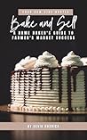 Bake and Sell: A ...