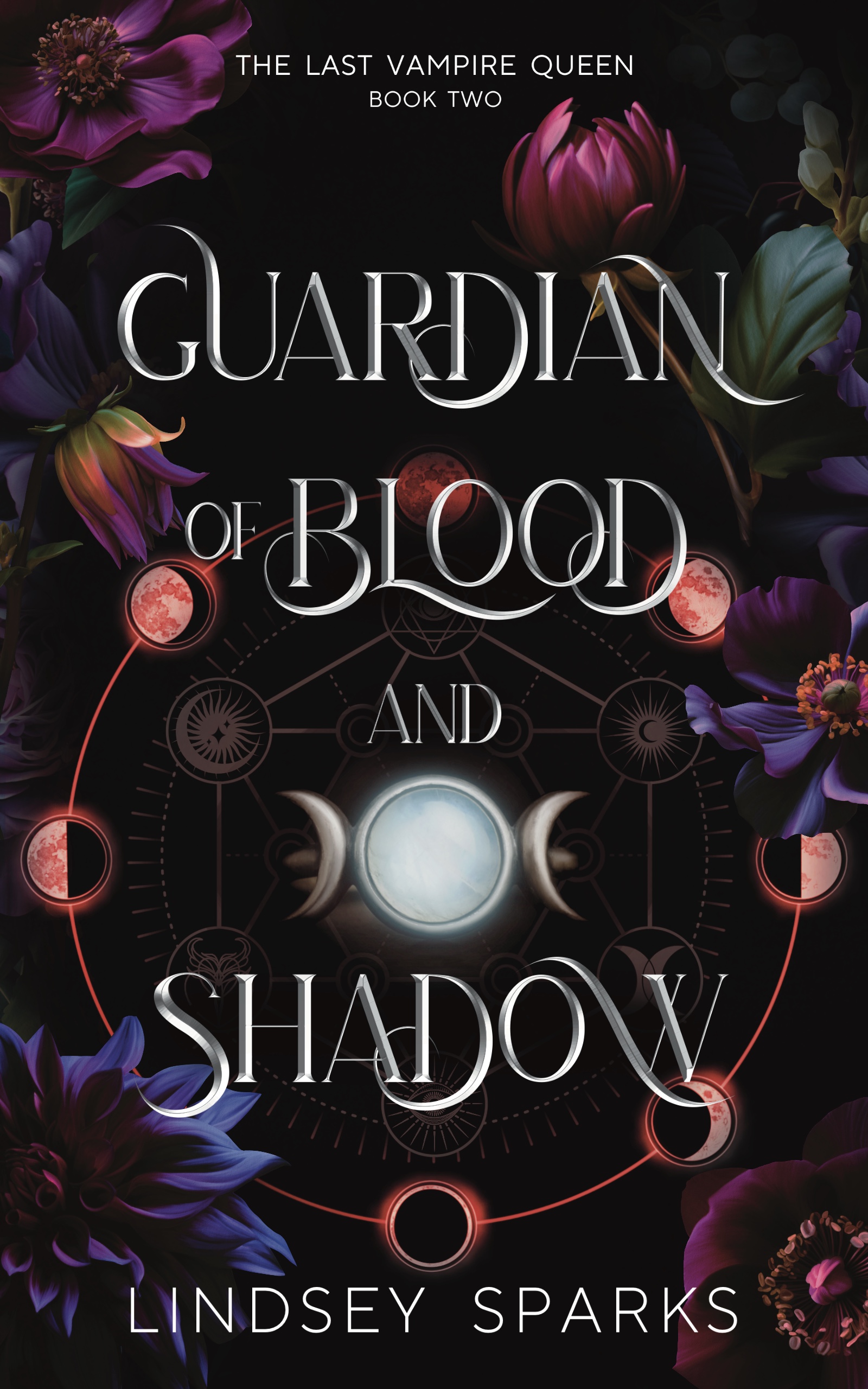 Guardian of Blood and Shadow (The Last Vampire Queen #2)