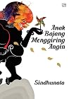 Anak Bajang Mengg...