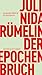 Der Epochenbruch: Auf dem Weg in eine neue Weltordnung (German Edition)