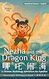 Nezha and the Dra...