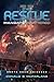 The Rescue 2: Mandate Shattered: The Earth Saga Universe