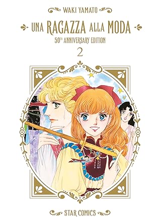 Una Ragazza alla Moda. 50th Anniversary Edition, Vol. 2