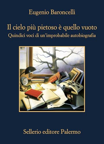 Il cielo più pietoso è quello vuoto (Italian Edition)