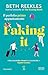 Faking it. Il perfetto primo appuntamento (Italian Edition)