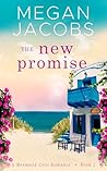The New Promise by Megan Jacobs